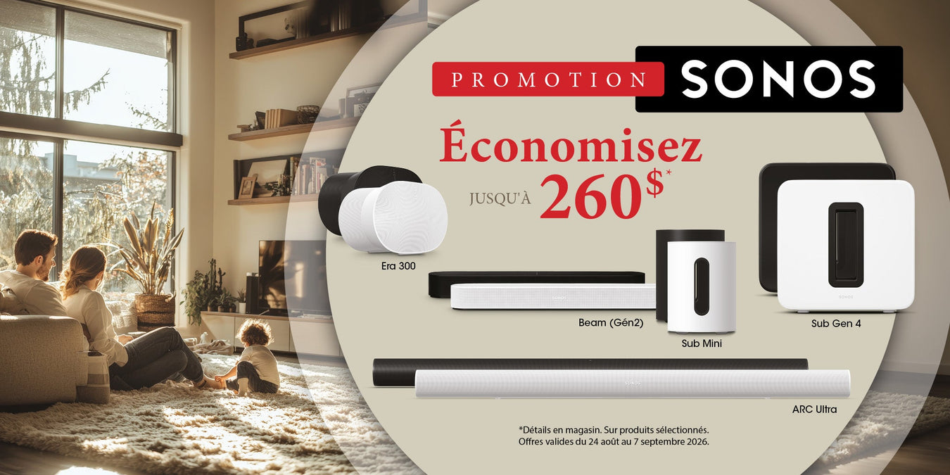 Promotion pour la fête du Travail avec Sonos | SONXPLUS Val-des-Sources