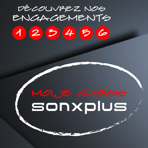 Moi je choisis Sonxplus | Sonxplus Val-des-Sources