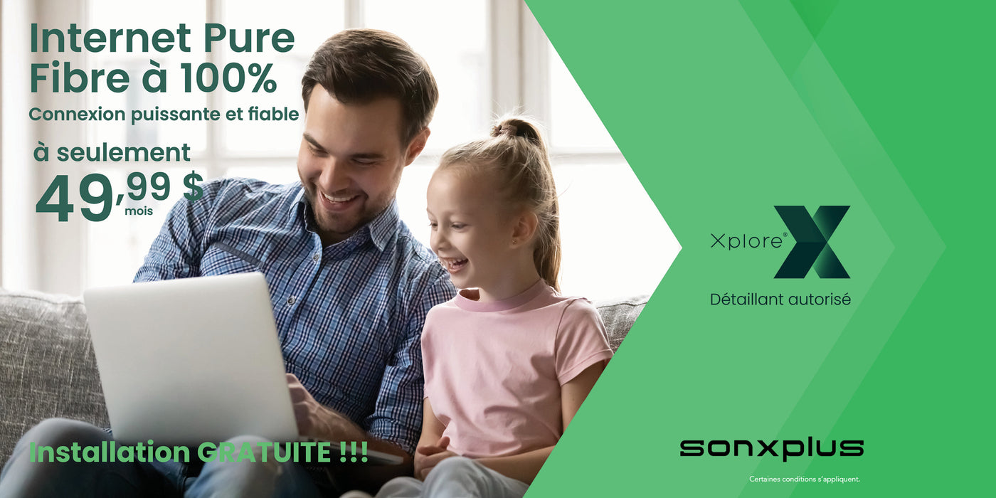 Internet pure fibre Explore | Sonxplus Val-des-Sources